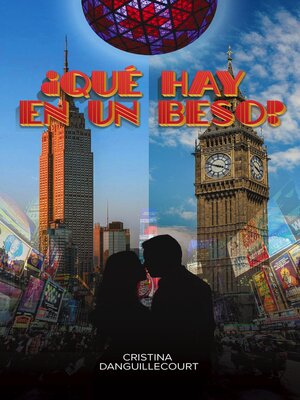 cover image of ¿Qué Hay en un Beso?